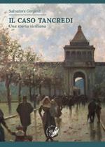 Il caso Tancredi. Una storia siciliana