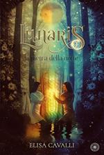 La pietra della notte. Lunaris