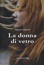 La donna di vetro