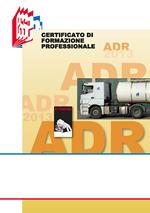 ADR. Certificato di formazione professionale