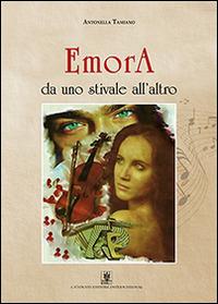 EmorA «da uno stivale all'altro» - Antonella Tamiano - copertina