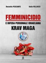Femminicidio e difesa personale israeliana Krav Maga