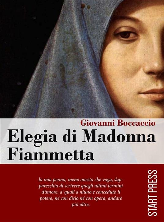 Elegia di madonna Fiammetta - Giovanni Boccaccio - ebook