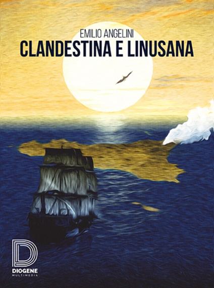 Clandestina e linusana - Emilio Angelini - copertina