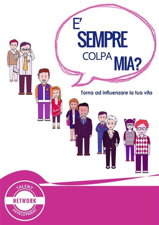 È sempre colpa mia? - One4 - ebook
