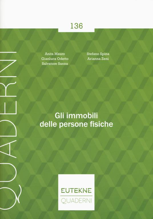 Gli immobili delle persone fisiche - Anita Mauro,Gianluca Odetto,Salvatore Sanna - copertina