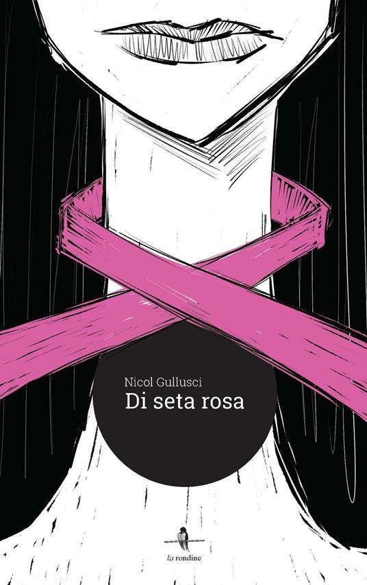 Di seta rosa - Nicol Gullusci - copertina