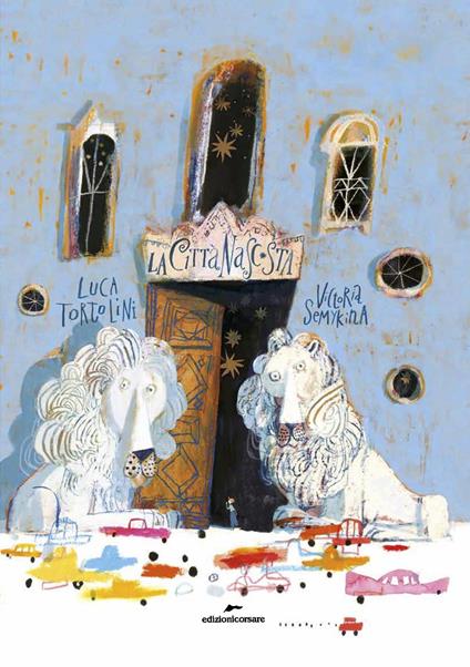 La città nascosta. Ediz. a colori. Con mappa - Luca Tortolini - copertina