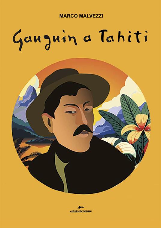 Gauguin a Tahiti - Marco Malvezzi - copertina