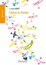 Libero la parola