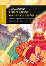 I rischi naturali cominciano dal basso. L'educazione nella prevenzione delle catastrofi naturali