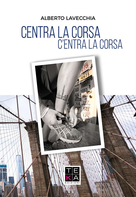 Centra la corsa. C'entra la corsa - Alberto Lavecchia - copertina