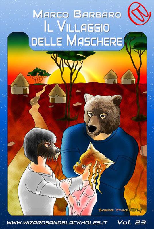 Il Villaggio delle Maschere - Marco Barbaro - ebook