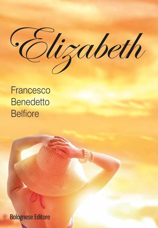Elizabeth - Francesco B. Belfiore - copertina