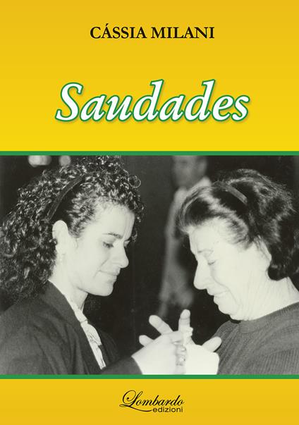 Saudades - Cássia Regina Milano Gomes - copertina