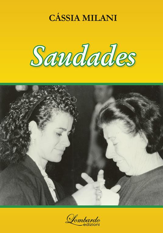 Saudades - Cássia Regina Milano Gomes - copertina