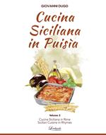 Cucina siciliana in puisìa. Ccu nòtuli di nutricamentu. Ediz. siciliana, italiana e inglese. Vol. 3