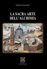 La sacra arte dell'alchimia