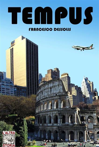 Tempus - Francesco Dessolis - ebook