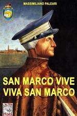 San Marco vive viva San Marco