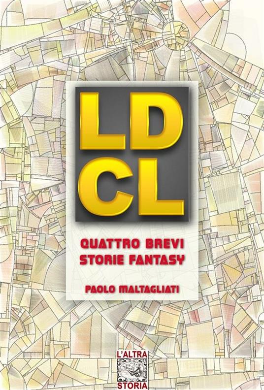LCDL - Paolo Maltagliati - ebook