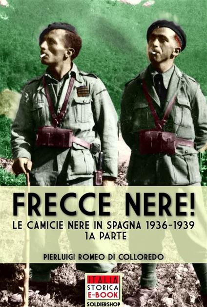Frecce Nere! I - Pierluigi Romeo di Colloredo - ebook