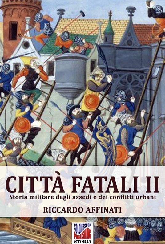 Città fatali. Vol. 2 - Riccardo Affinati - ebook