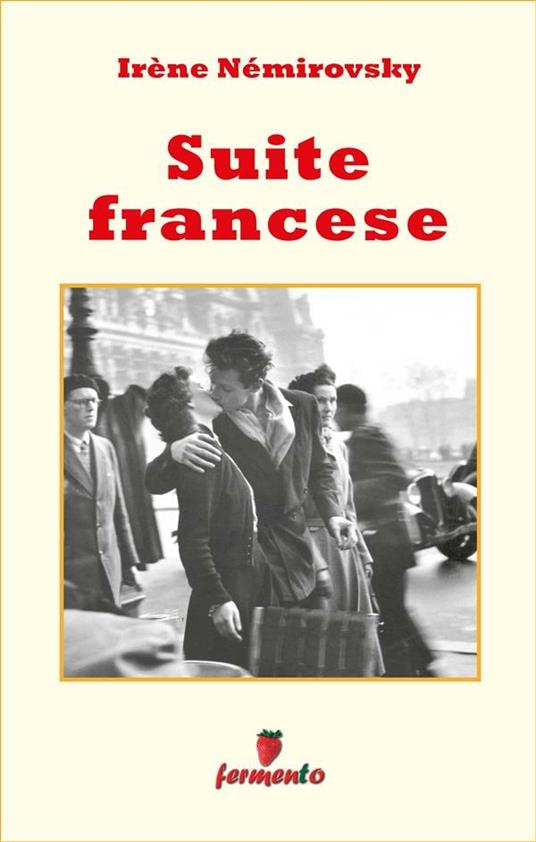 Suite francese - Irène Némirovsky,Loredana Zagaglini - ebook