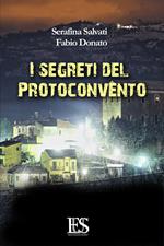 I segreti del Protoconvento