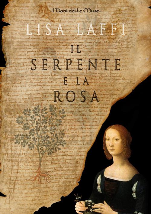 Il serpente e la rosa - Lisa Laffi - copertina