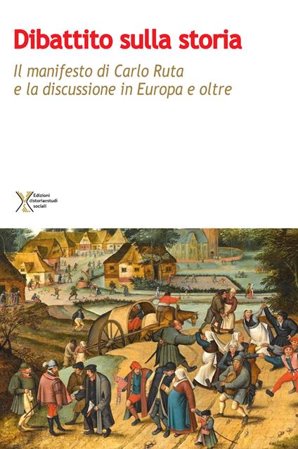 Dibattito sulla storia. Il manifesto di Carlo Ruta e la discussione in Europa e oltre - copertina