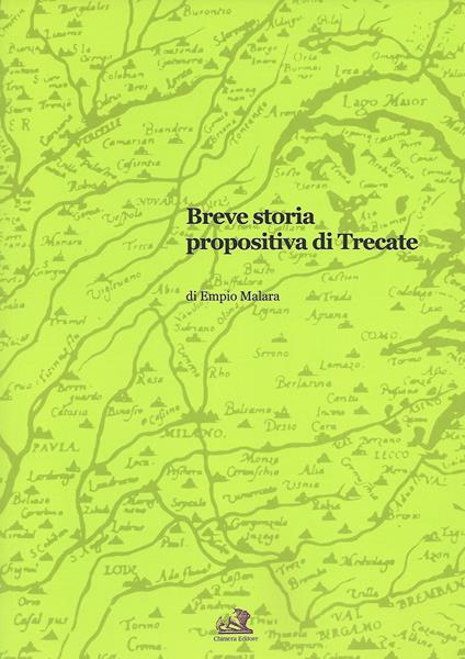 Breve storia propositiva di Trecate - Empio Malara - copertina