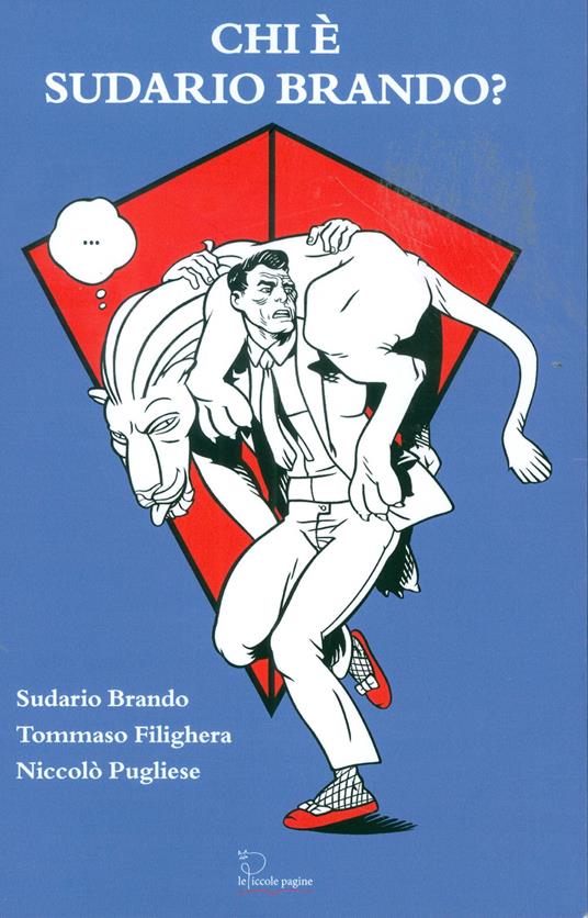 Chi è Sudario Brando? - Tommaso Filighera,Niccolò Pugliese - copertina