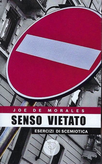 Senso vietato. Esercizi di scimiotica - Alfredo Zappa - copertina