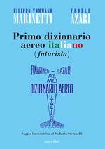 Primo dizionario aereo italiano (futurista)