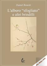 L' albero «sfogliato» e altri brindilli