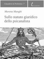 Sullo statuto giuridico dello psicanalista