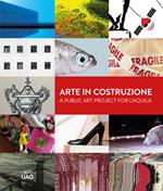 Arte in costruzione-A public art project for L'Aquila