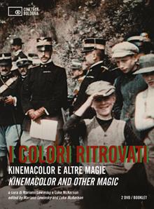 I colori ritrovati. Kinemacolor e altre magie. Ediz. multilingue. Con 2 DVD-ROM
