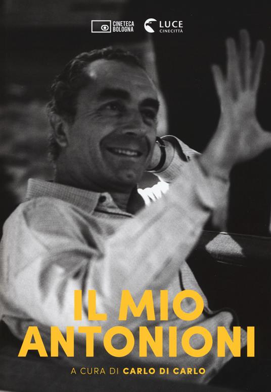 Il mio Antonioni - copertina