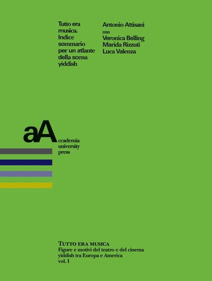 Tutto era musica - Antonio Attisani - ebook