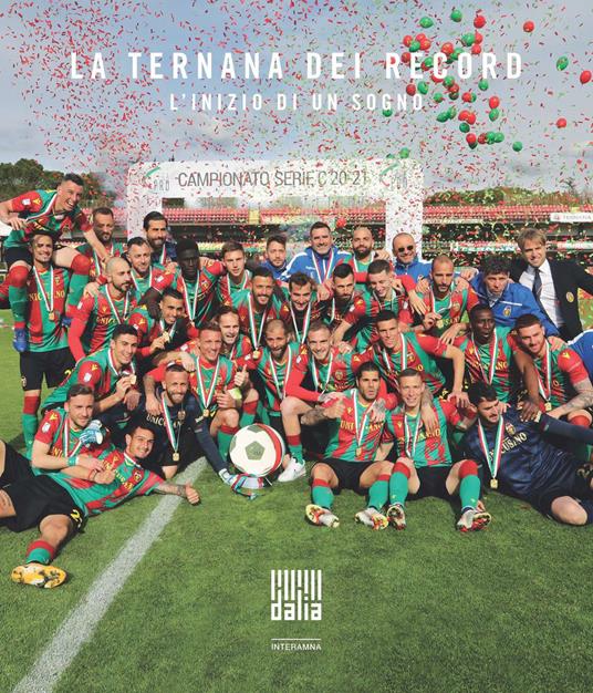 La Ternana dei record. L’inizio di un sogno - copertina