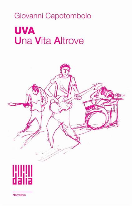 UVA. Una Vita Altrove - Giovanni Capotombolo - copertina