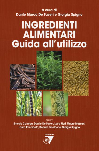 Ingredienti alimentari. Guida all'utilizzo - copertina