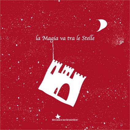 La magia va tra le stelle - Emanuela La Morgia - copertina