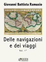 Delle navigazioni e dei viaggi. Vol. 1