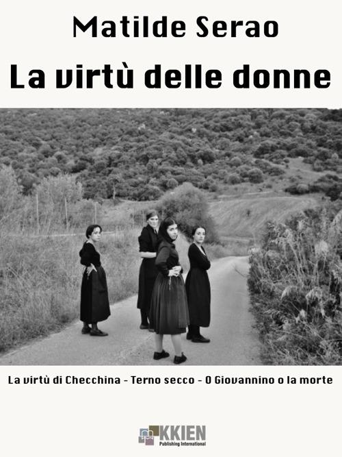La virtù delle donne - Matilde Serao - ebook