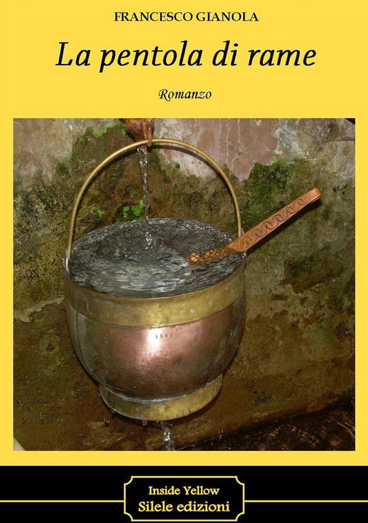 La pentola di rame - Francesco Gianola - copertina