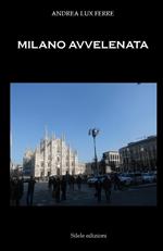 Milano avvelenata