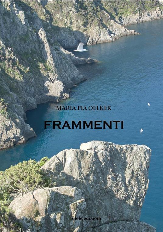 Frammenti - Maria Pia Oelker - copertina
